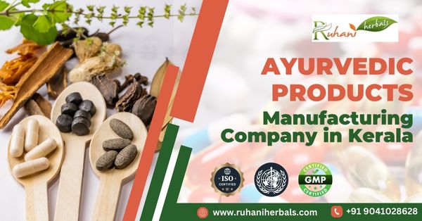 Ayurvedic Products Manufacturing Company In Kerala