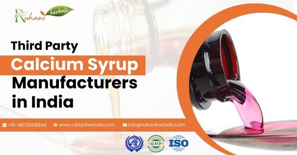 Third Party Calcium Syrup Manufacturers in India