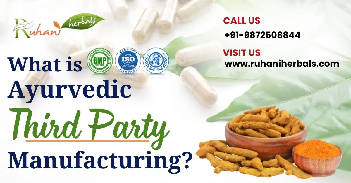 what-is-ayurvedic-third-party-manufacturing