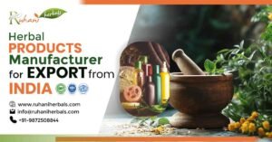 Herbal Products Manufacturers for Export from India