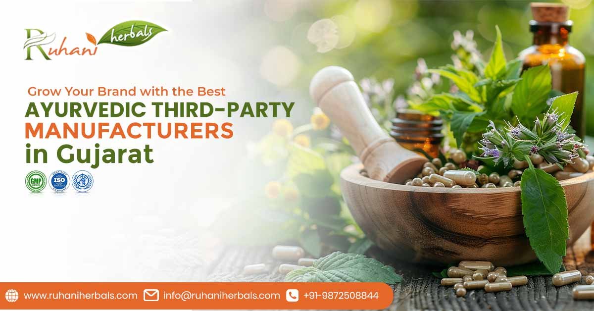 Ayurvedic Third-Party Manufacturers in Gujarat