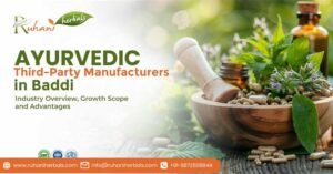 Ayurvedic third-party manufacturers in Baddi