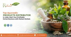 How to Become Ayurvedic Products Distributor in India